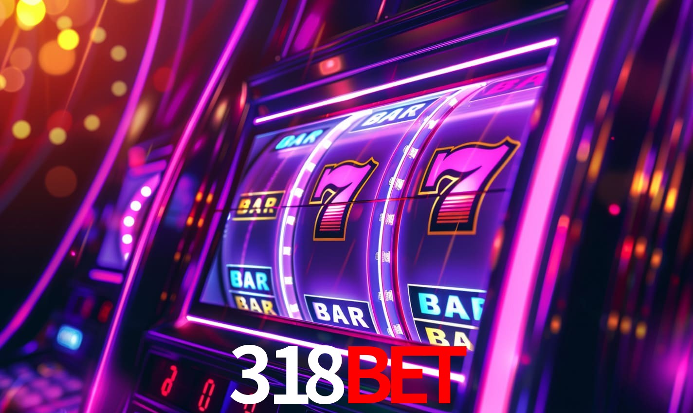 318BET: Seu Cassino Premiado com Pagamentos Rápidos